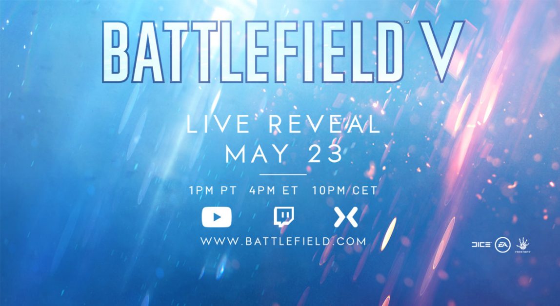 How To Watch The Battlefield V Live Reveal