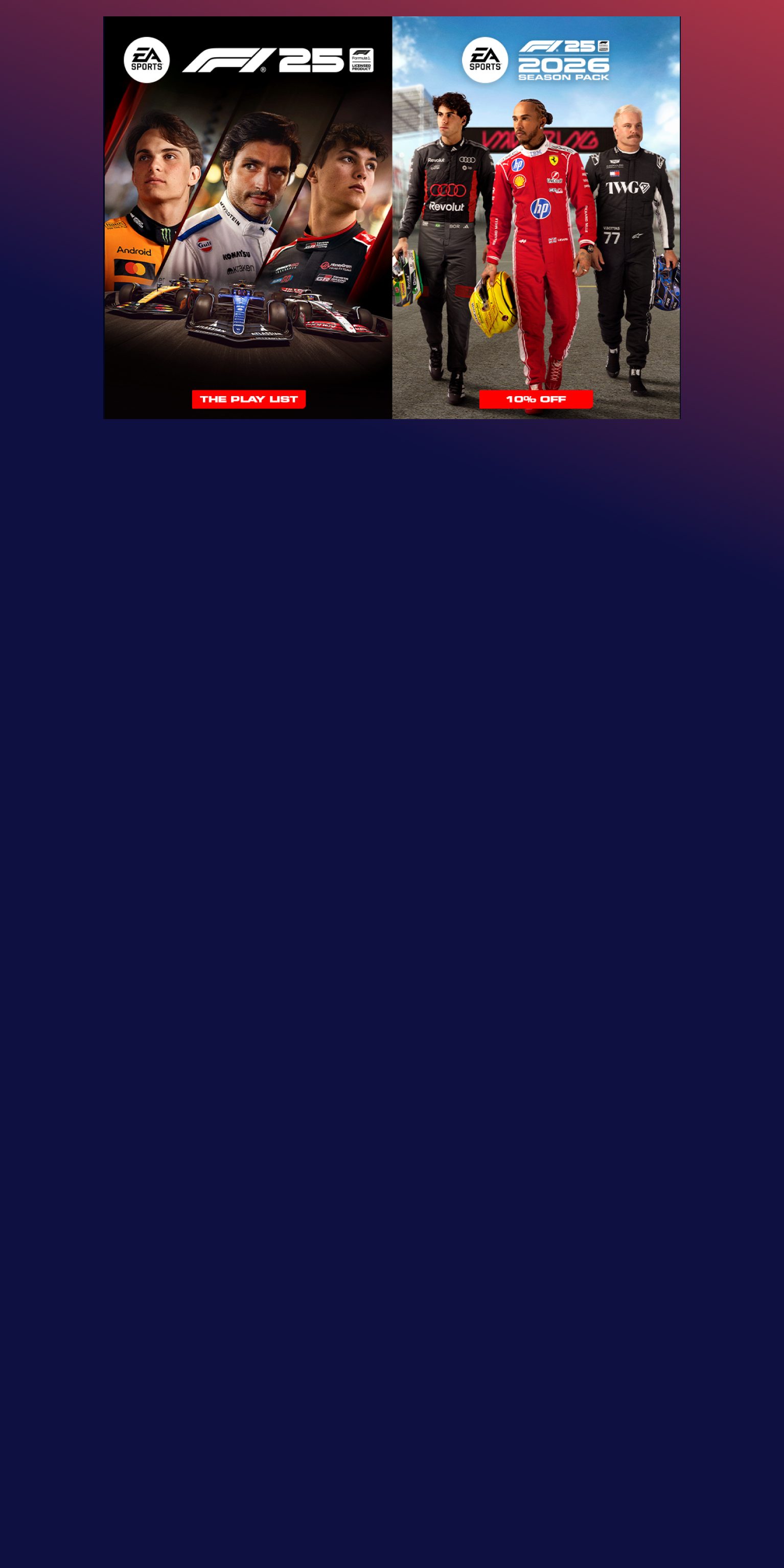 EA Sports F1 25 promotional banner with racing drivers, Formula 1 cars, and 2026 season pack offer panels.