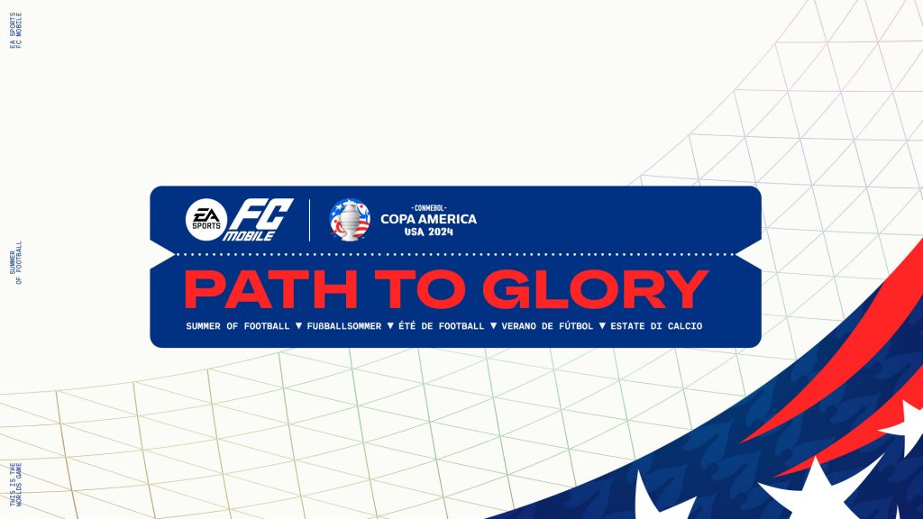 EA SPORTS FC™ Mobile CONMEBOL Copa América™ 2024