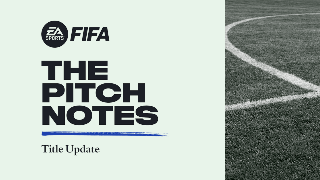 Fifa 22 ピッチノート タイトルアップデート 2 Ea Sports