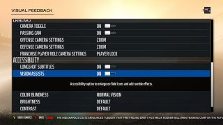Accessibility Settings Menu. See Madden Guide for the Blind and Visually Impaired for more details.
