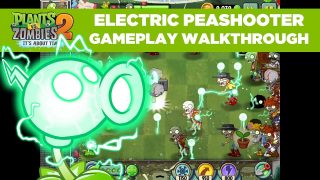Electric Peashooter Bolts Into Plants Vs Zombies 2