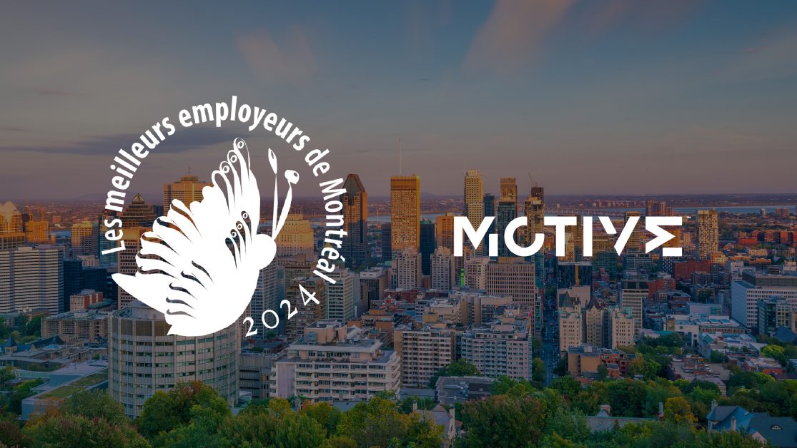 Motive Named Among Montreal’s Top Employers