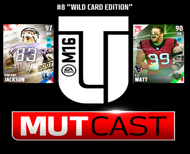  8 The MUT Cast Wild Card Edition