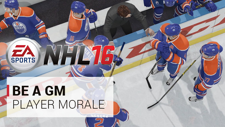 NHL 16 - Be a GM: Player Morale