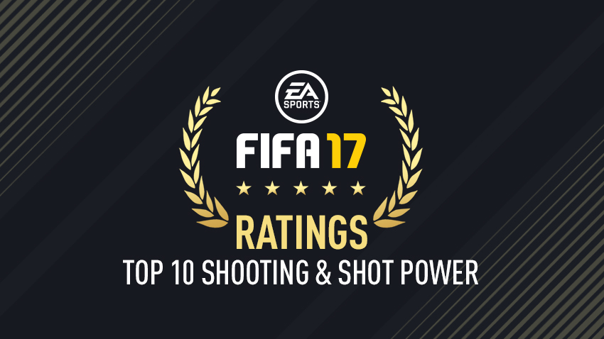 10 jogadores de melhor finalização e força do chute - Notas de Jogadores do  FIFA 17